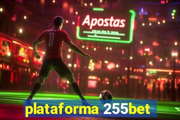 plataforma 255bet